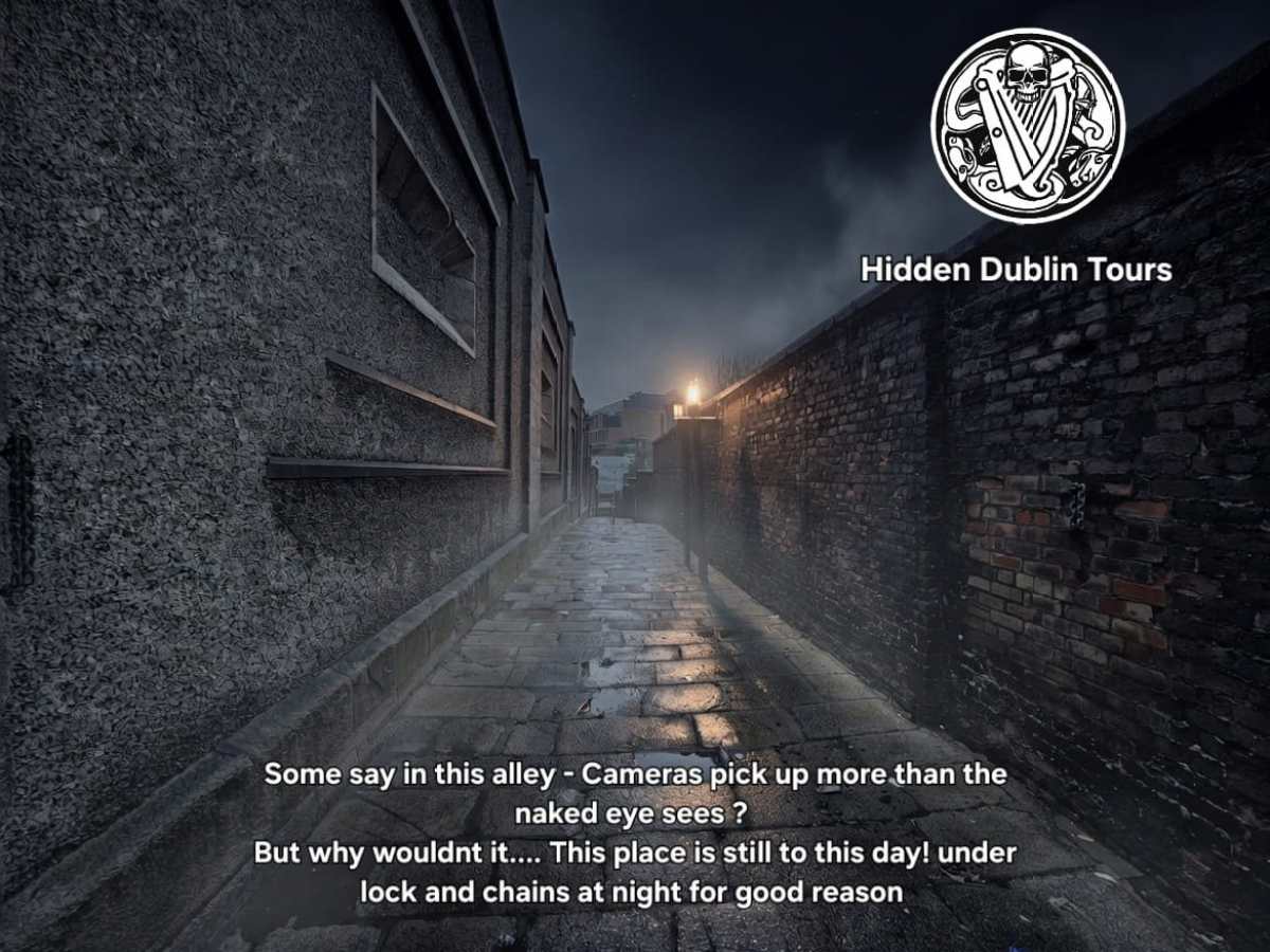 Dimly lit alley at night, with text about 'Hidden Dublin Tours' and eerie atmosphere.